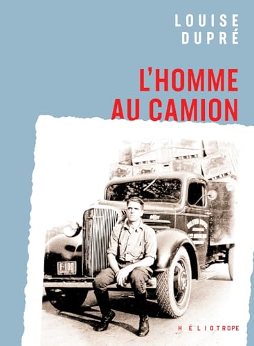 L'homme au camion