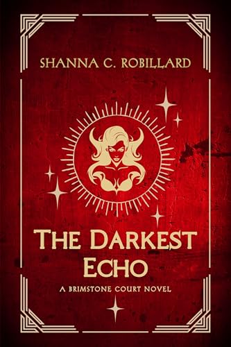 The Darkest Echo