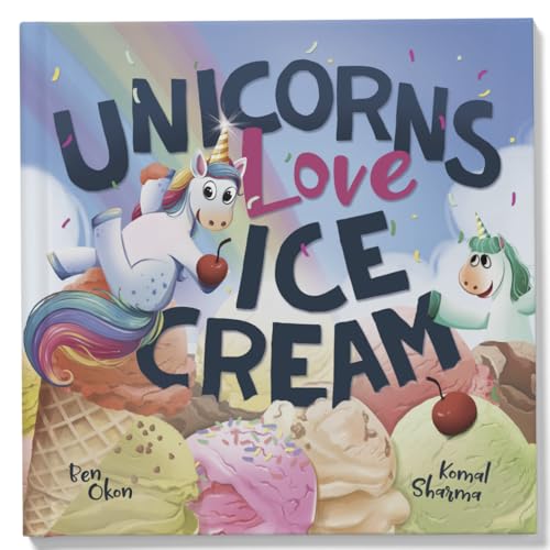 Unicorns Love Ice Cream