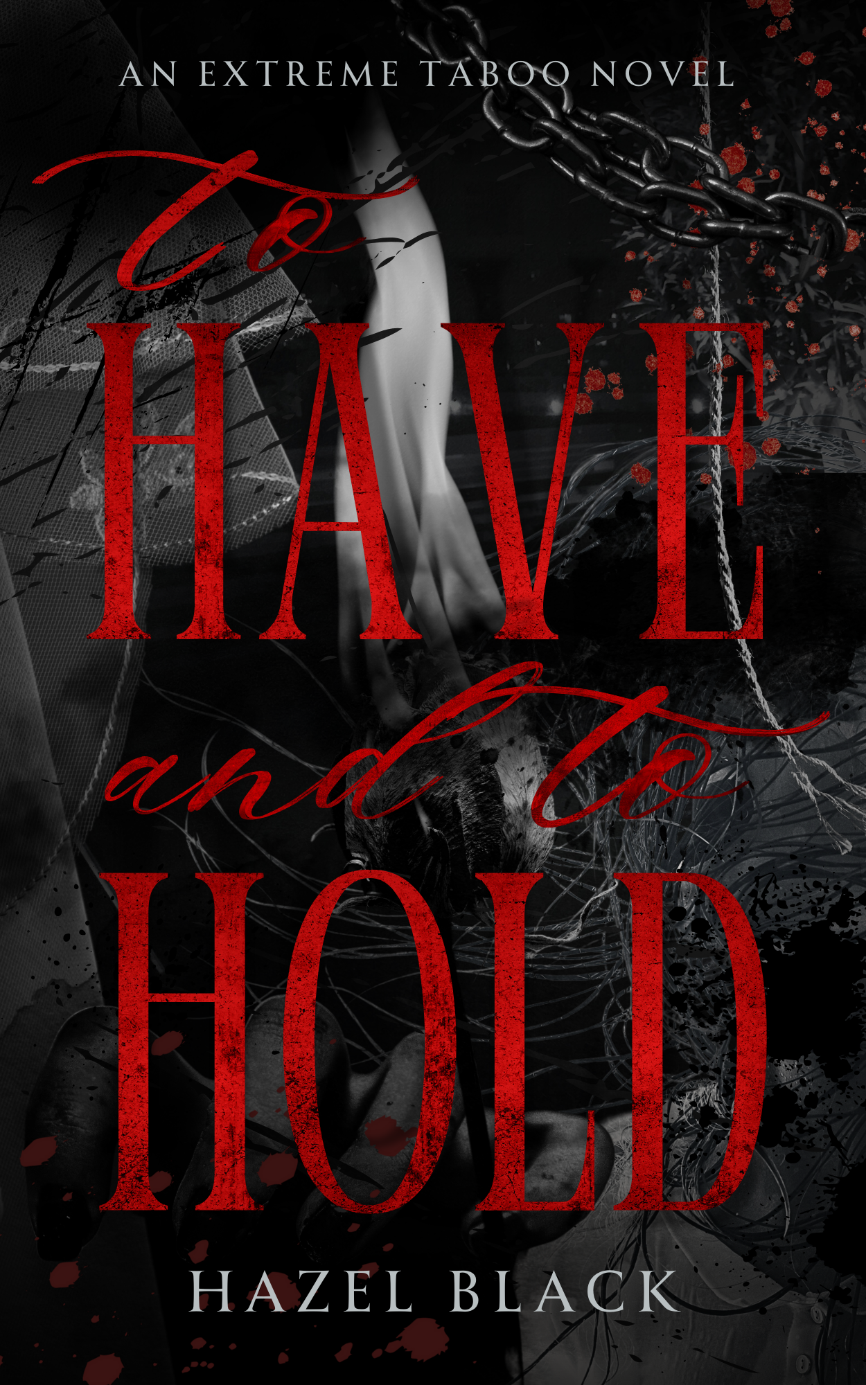 To Have and to Hold