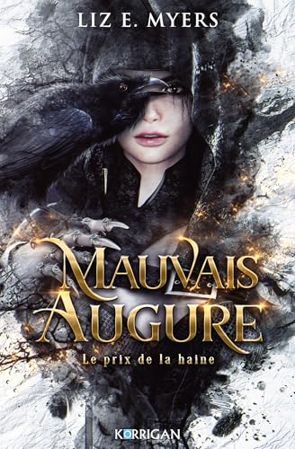 Mauvais augure T1 : Le prix de la haine