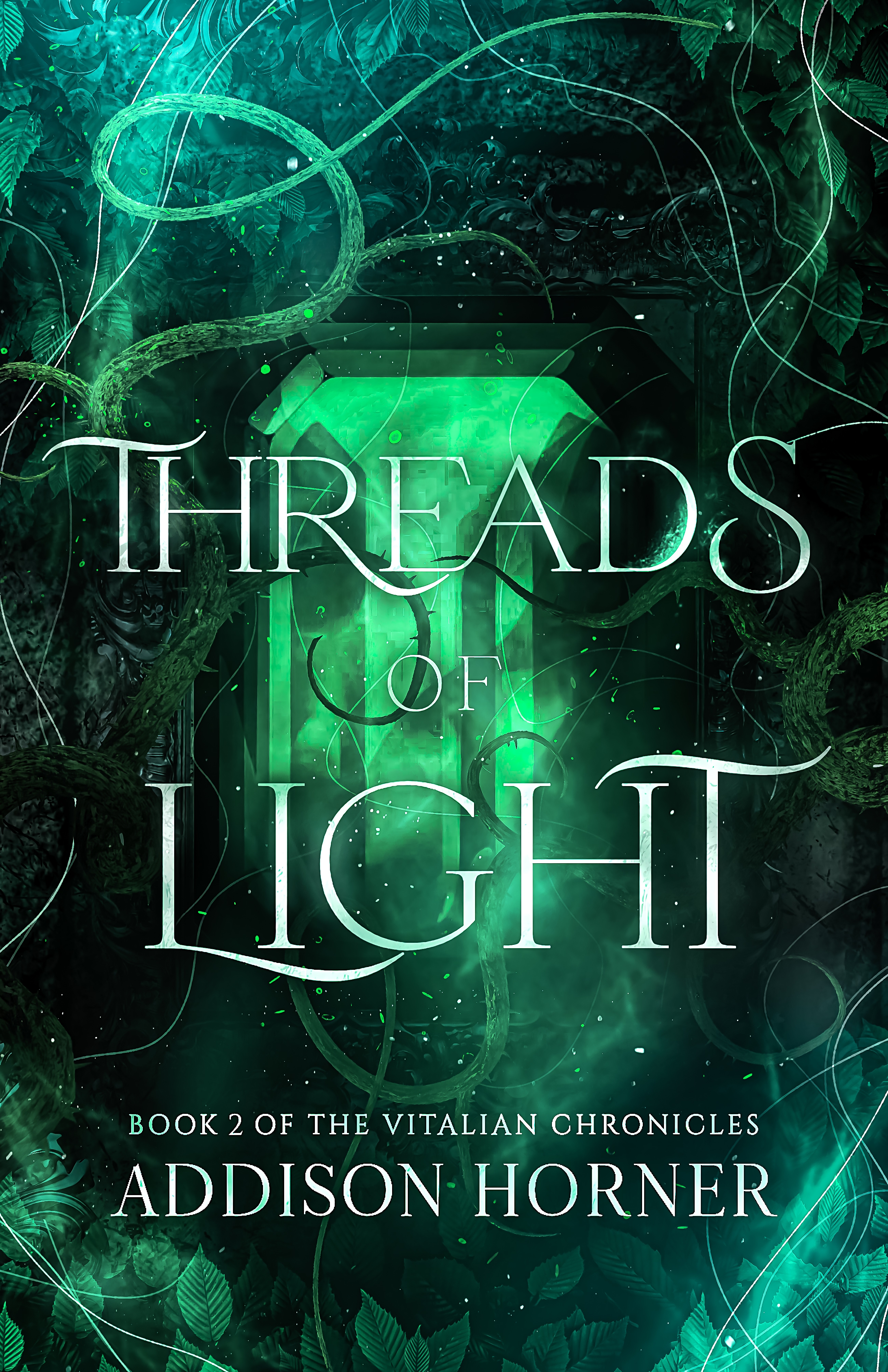Threads of Light: Book 2 of the Vitalian Chronicles