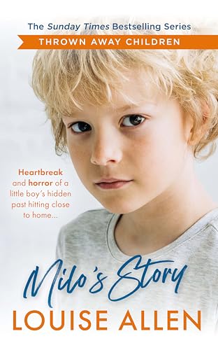 Milo's Story: Thrown Away Children series