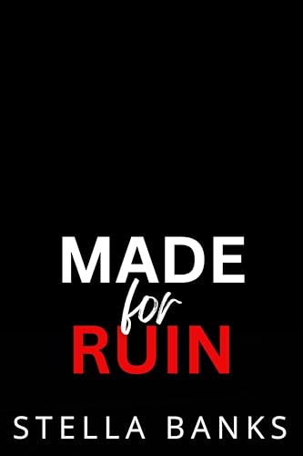 Made For Ruin: A Mountain Man Romance