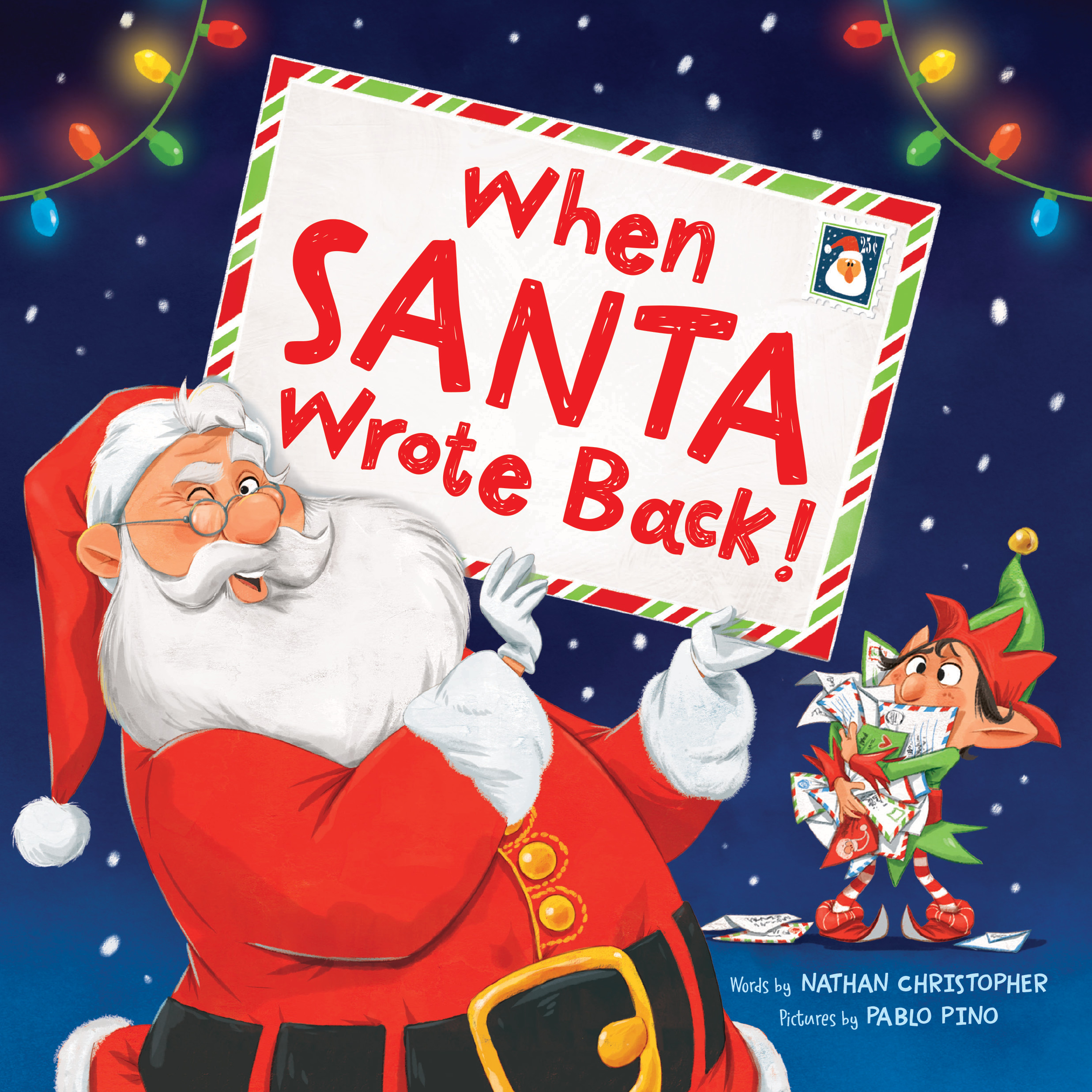 When Santa Wrote Back!: A Funny Christmas Picture Book for Kids
