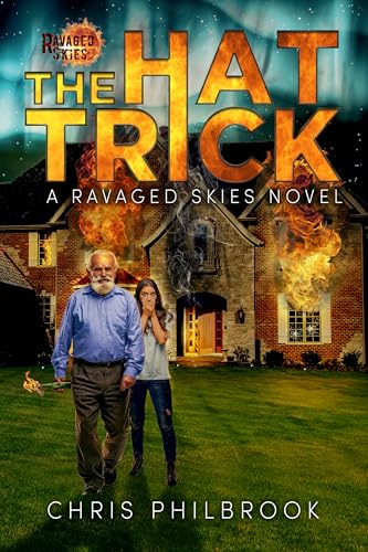 The Hat Trick: A Ravaged Skies Novel