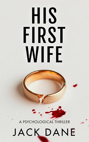 His First Wife