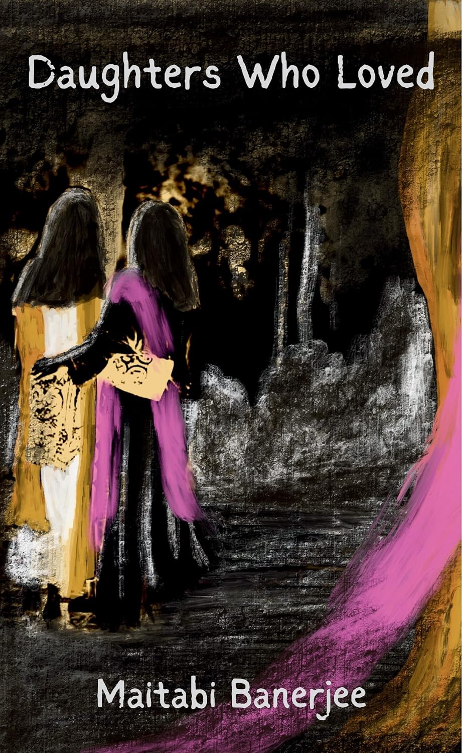 Daughters Who Loved