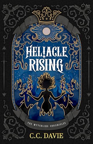 Heliacle Rising (The Wytchling Chronicles Book 1)
