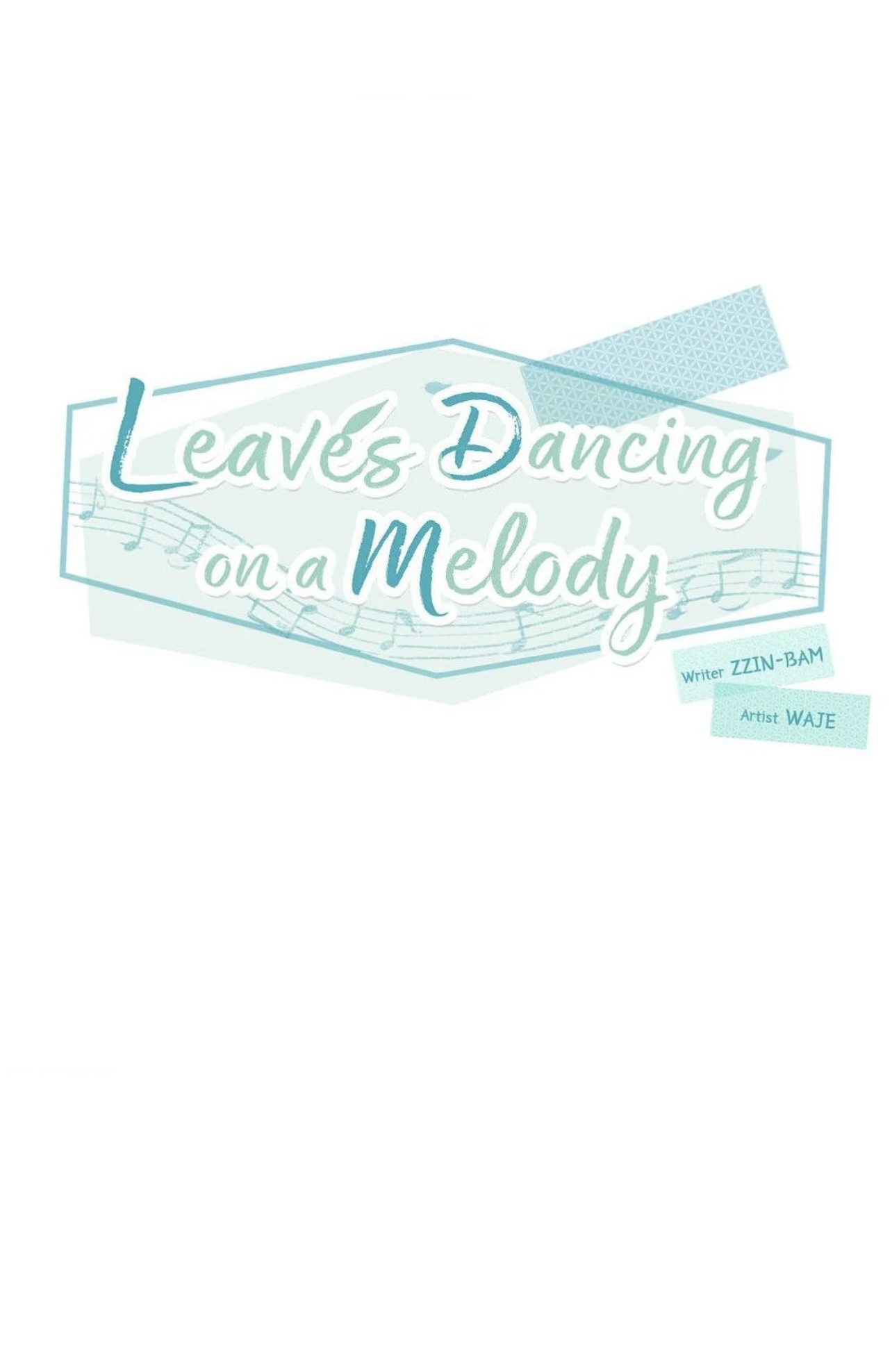 Leaves Dancing on a Melody [한음에 부는 잎새] - Webnovel