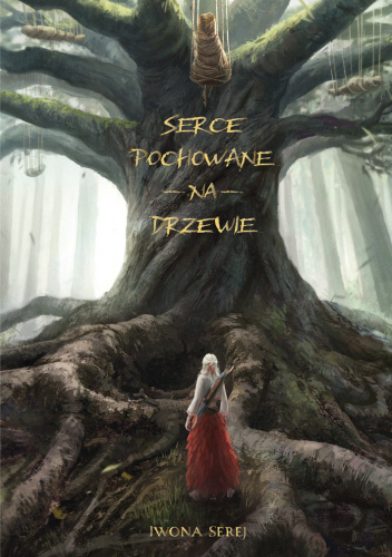 Serce pochowane na drzewie