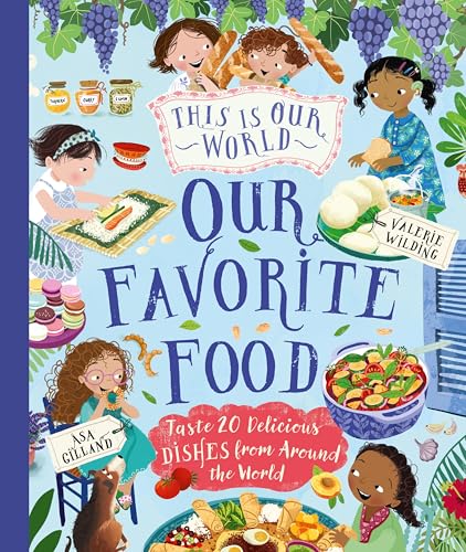 This Is Our World Our Favorite Food book cover