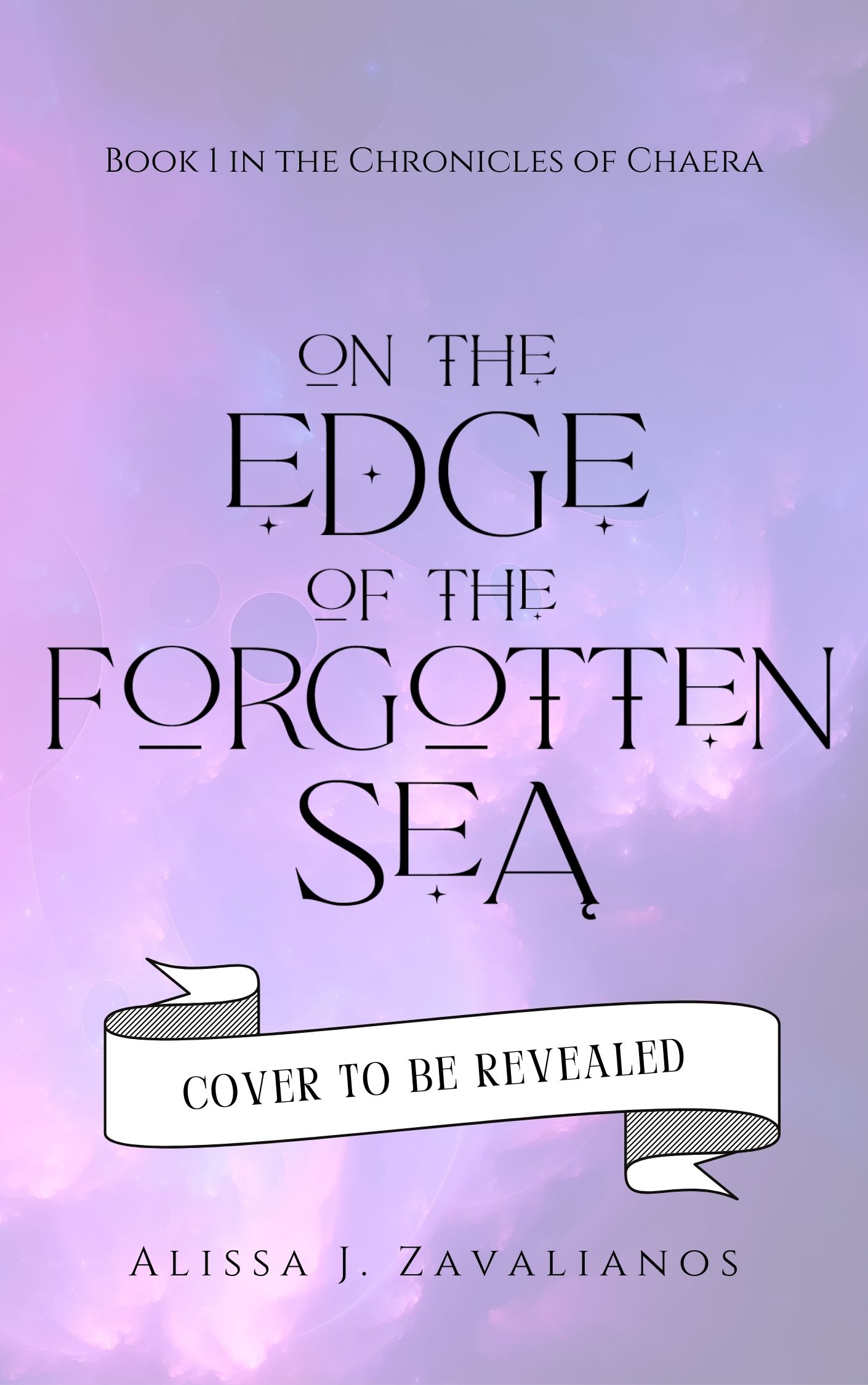 On the Edge of the Forgotten Sea (The Chronicles of Chaera, #1)
