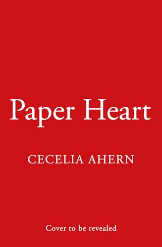 Paper Heart: the heartwarming and uplifting emotional new love story from the bestselling author