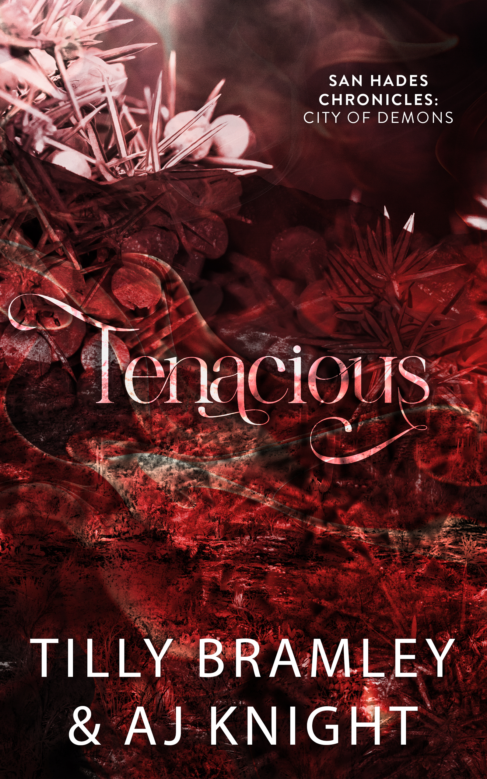Tenacious
