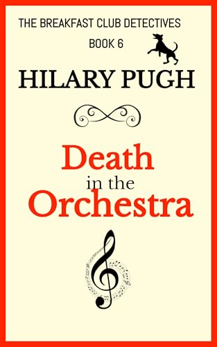 Death in the Orchestra: The Breakfast Club Detectives