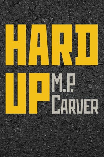 Hard Up