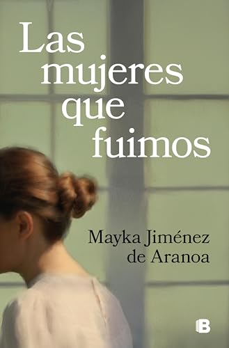 Las mujeres que fuimos