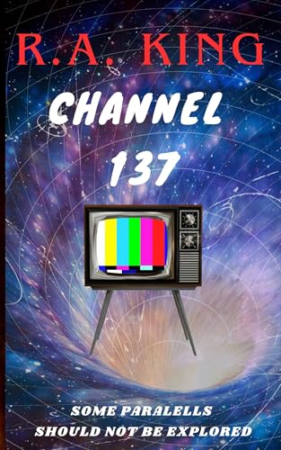 Channel 137: A Horror Novella