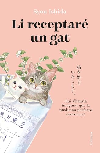 Li receptaré un gat