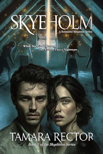 Skyeholm: A Romantic Suspense Series