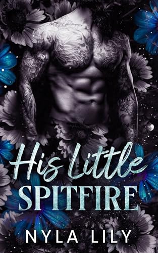 His Little Spitfire: A Dark Mafia OTT Instalove Short Romance