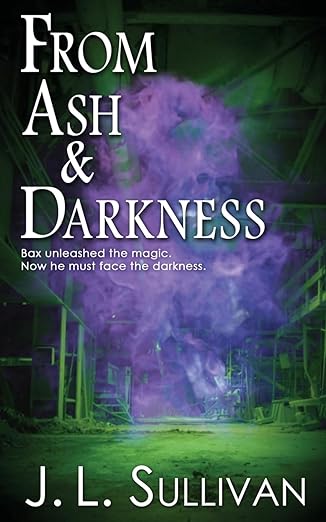 From Ash & Darkness