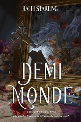 Demimonde (Oracle, Tailor, Curator, #2)