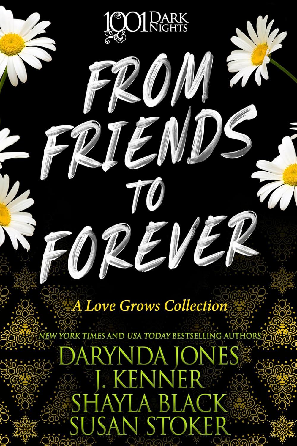 From Friends to Forever: A Love Grows Collection
