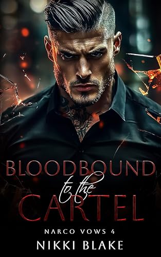 Bloodbound to the Cartel