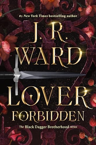 Lover Forbidden (Black Dagger Brotherhood: Prison Camp)