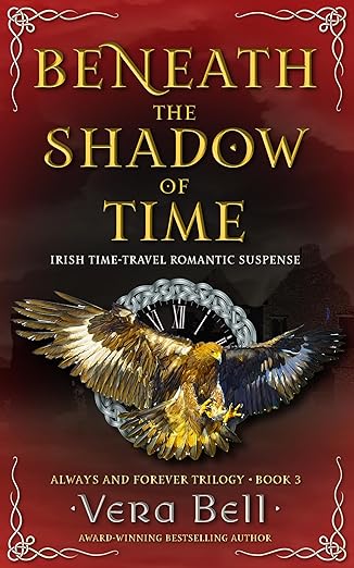 Beneath the Shadow of Time: Irish Time Travel Romantic Suspense