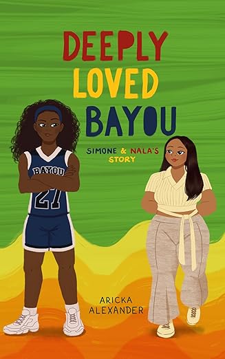 Deeply Loved Bayou: Simone & Nala's Story (The BR Bayou Series Book 2)