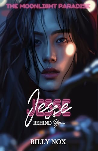 Jesse: Behind You