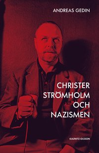 Christer Strömholm och nazismen