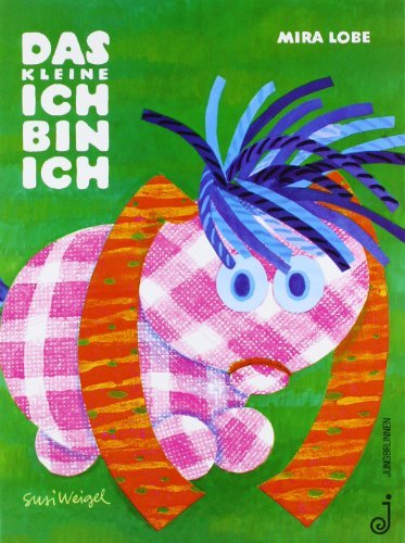 Das kleine Ich-bin-ich