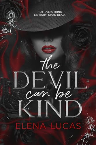 The Devil Can Be Kind