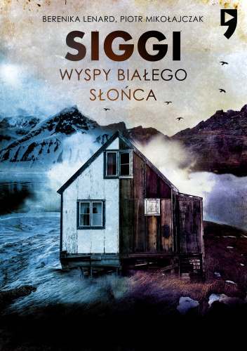 Siggi. Wyspy Białego Słońca