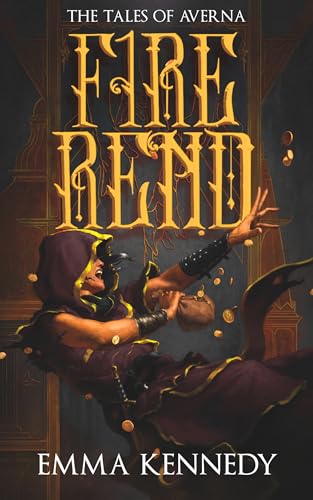 FIREREND (The Tales of Averna Book 1)