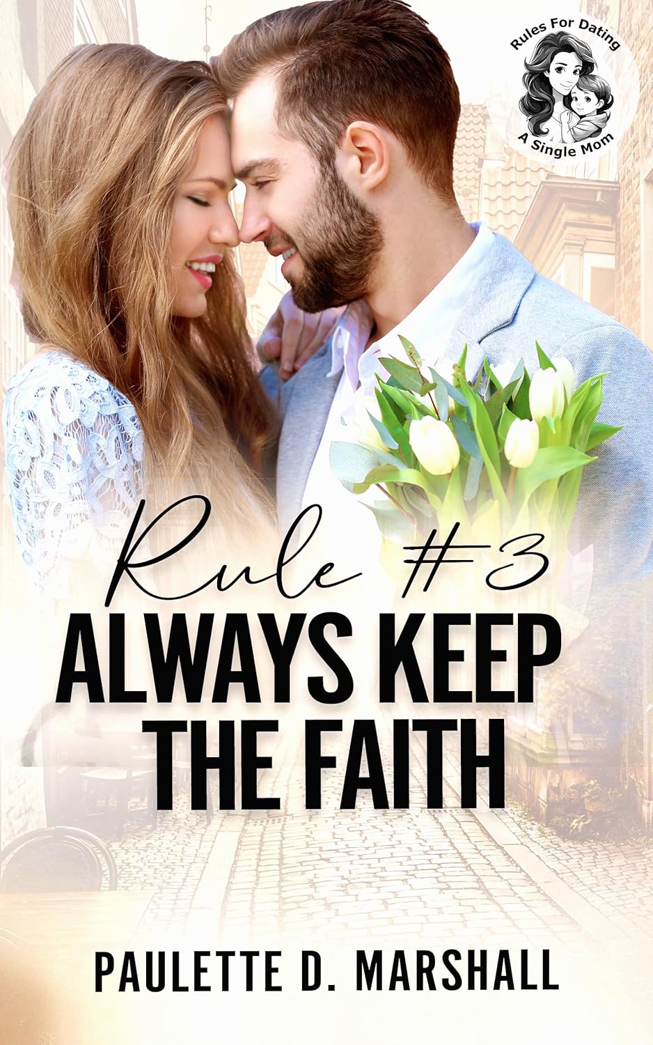 Rule #3 Always Keep the Faith
