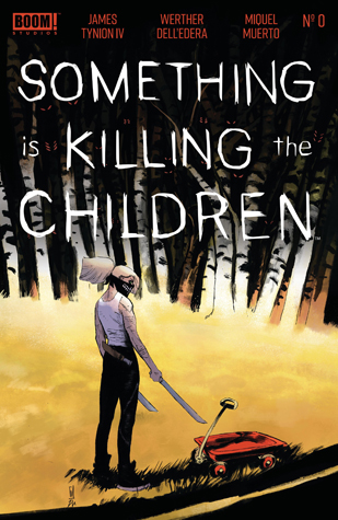 Something is Killing the Children #0 book cover