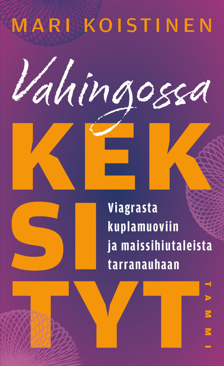 Vahingossa keksityt : Viagrasta kuplamuoviin ja maissihiutaleista tarranauhaan
