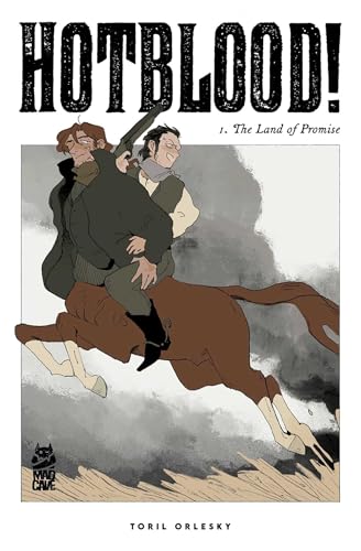 Hotblood! Vol. 1: The Land of Promise (1)