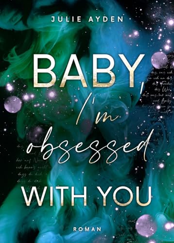 Baby, I'm obsessed with you (Poetry-me-Trilogie 2)