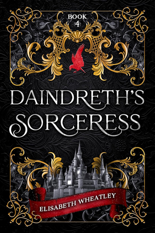 Daindreth's Sorceress (Daindreth's Assassin #4)