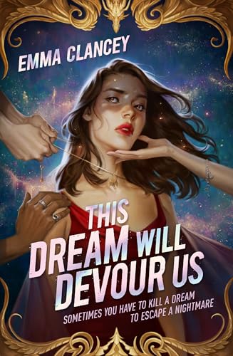 This Dream Will Devour Us