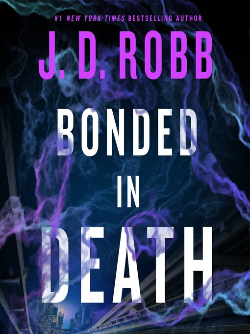 Bonded in Death (In Death, #60)