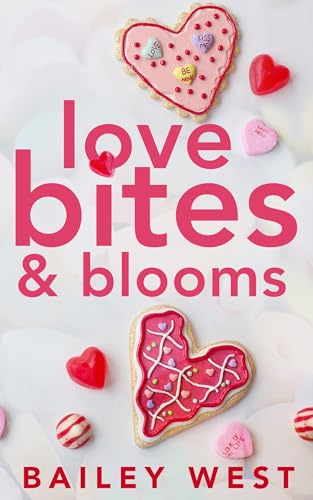 Love Bites and Blooms book cover