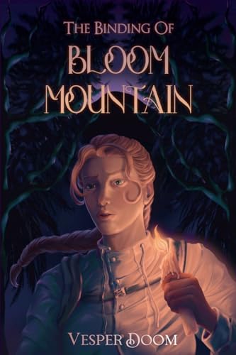 The Binding of Bloom Mountain (Valley)