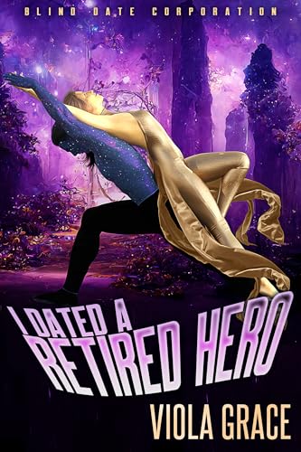 I Dated a Retired Hero book cover